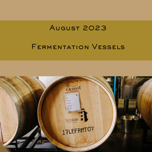 Fermentation Vessels - Hillside Winery blog